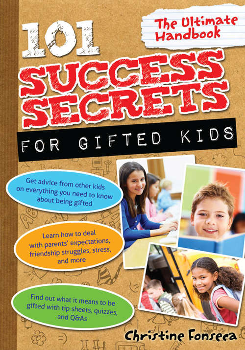 Book cover of 101 Success Secrets for Gifted Kids