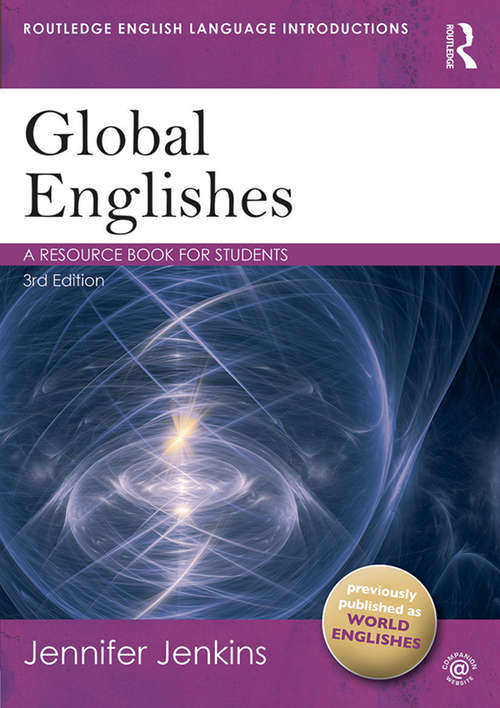Book cover of Global Englishes: A Resource Book for Students