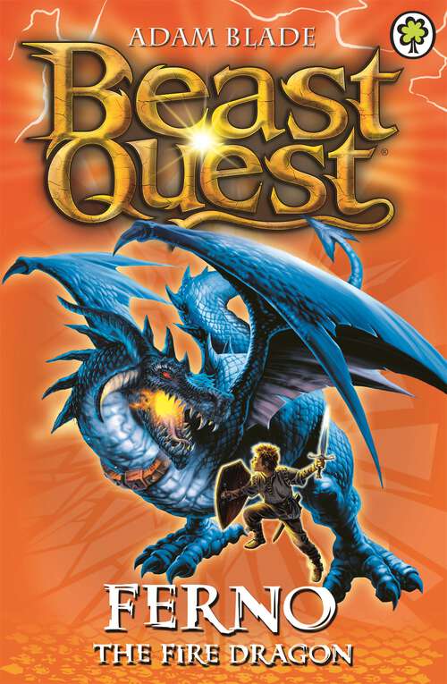 Book cover of Ferno the Fire Dragon: Series 1 Book 1 (Beast Quest #1)