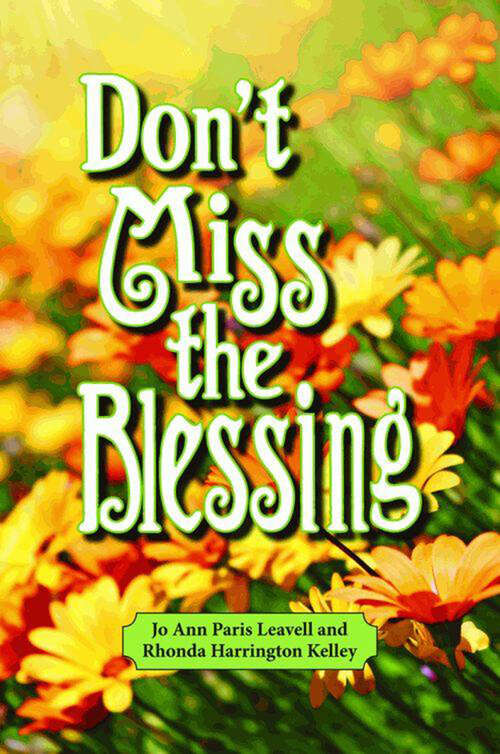 Book cover of Don't Miss the Blessing