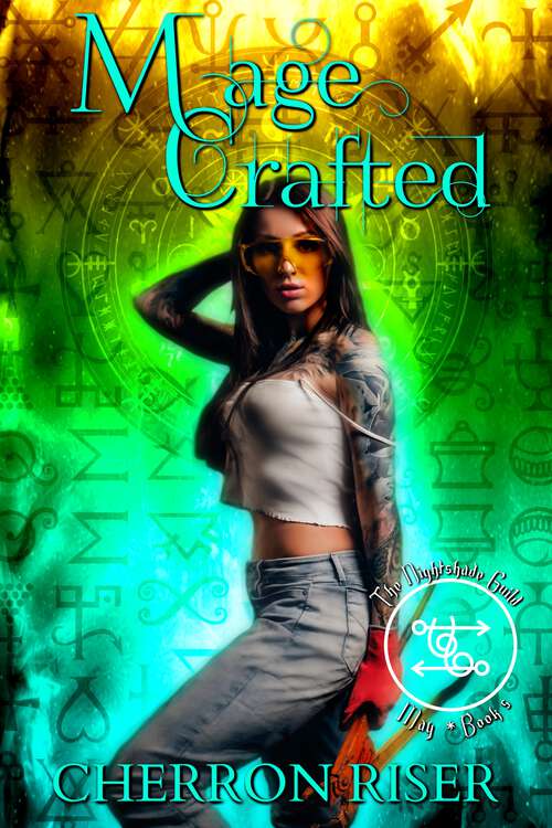 Book cover of Mage Crafted (The Nightshade Guild #5)