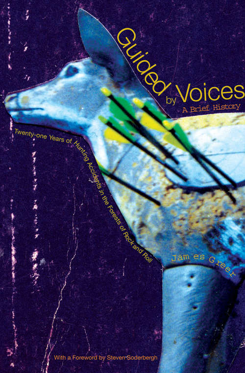 Book cover of Guided by Voices: A Brief History