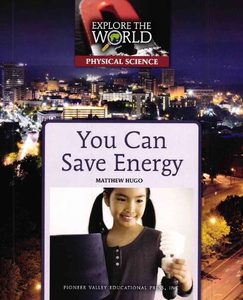 Book cover of You Can Save Energy: Explore the World