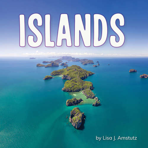 Book cover of Islands (Earth's Landforms)