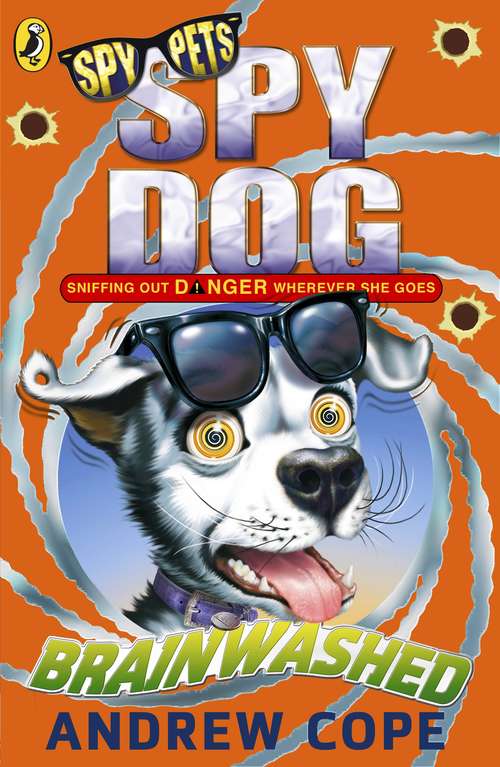 Book cover of Spy Dog: Brainwashed (Spy Dog #9)