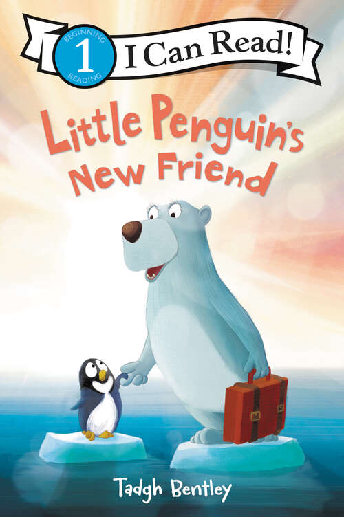 Book cover of Little Penguin's New Friend (I Can Read Level 1)