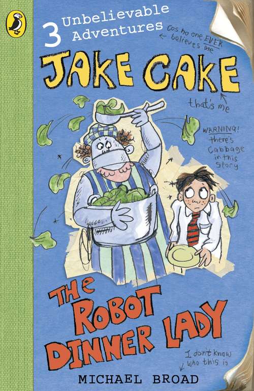 Book cover of Jake Cake: The Robot Dinner Lady (Jake Cake)
