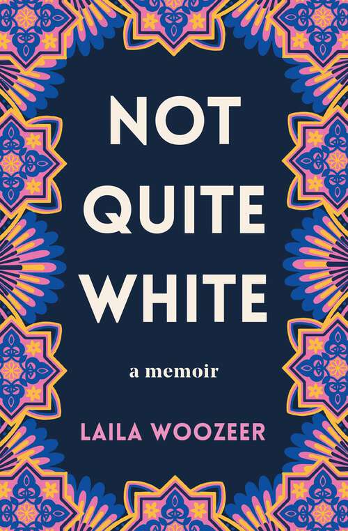 Book cover of Not Quite White