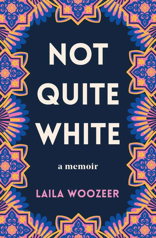 Book cover of Not Quite White