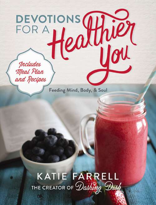 Book cover of Devotions for a Healthier You