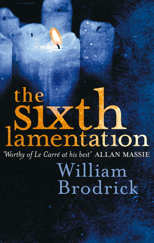 Book cover of The Sixth Lamentation (Father Anselm Novels #1)