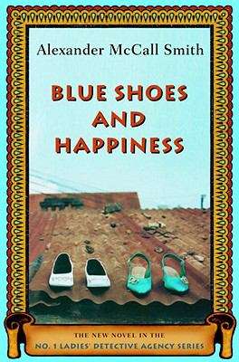 Book cover of Blue Shoes and Happiness