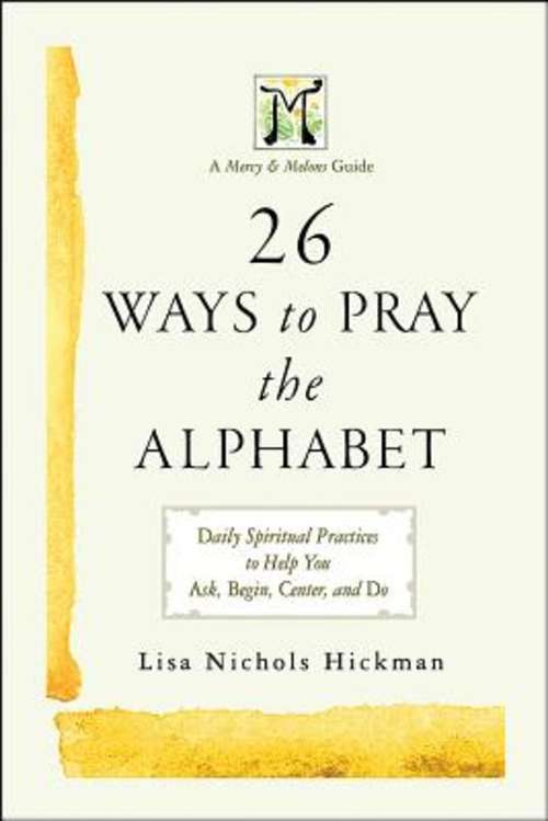 Book cover of 26 Ways to Pray the Alphabet