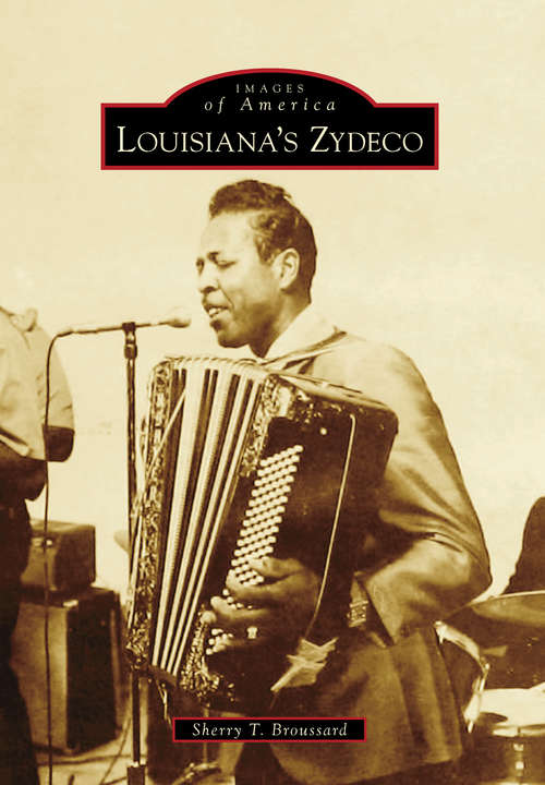 Book cover of Louisiana's Zydeco