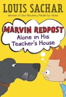 Book cover of Alone in His Teacher's House (Marvin Redpost #4)