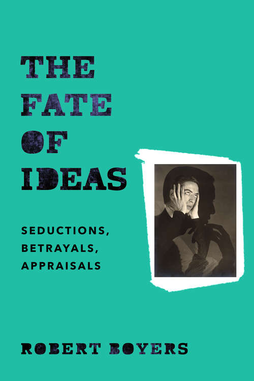 Book cover of The Fate of Ideas