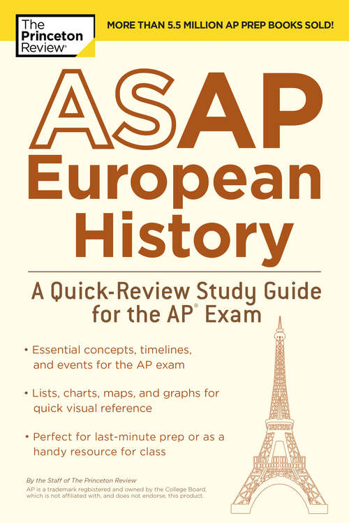 Book cover of ASAP European History: A Quick-Review Study Guide for the AP Exam (College Test Preparation)