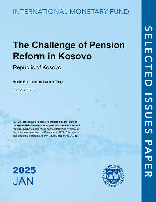 Book cover of The Challenge of Pension Reform in Kosovo: Republic of Kosovo