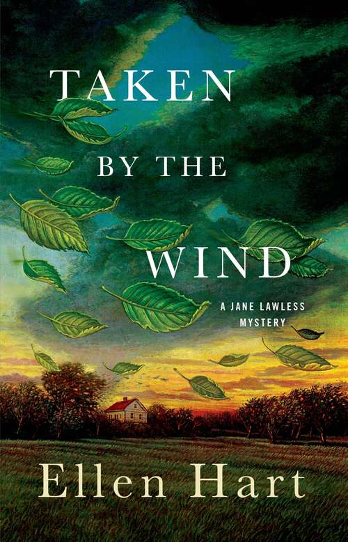 Book cover of Taken by the Wind (Jane Lawless Mysteries #21)