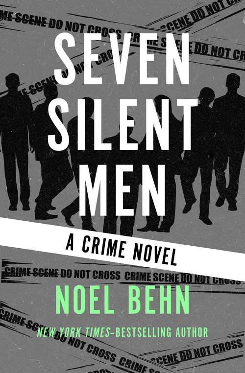Book cover of Seven Silent Men: A Crime Novel