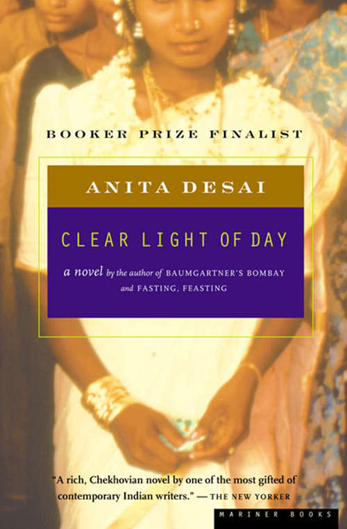 Book cover of Clear Light of Day (Alianza Literaria Ser.)