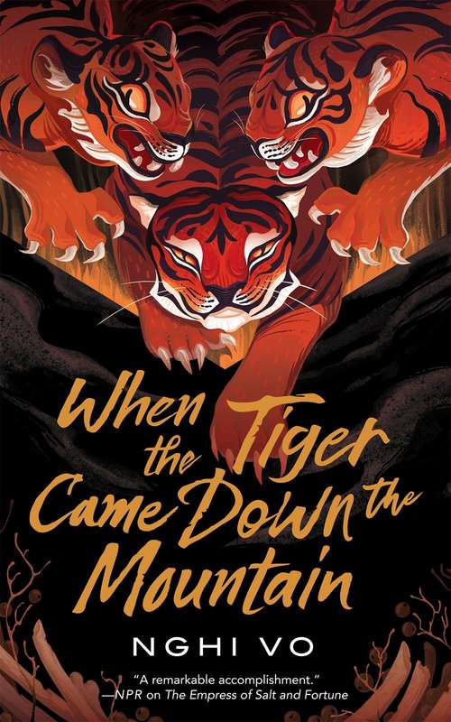 When the Tiger Came Down the Mountain (Singing Hills Cycle #2)