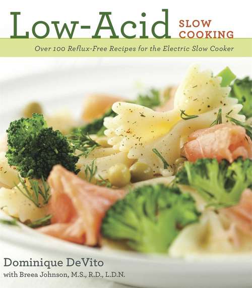Book cover of Low Acid Slow Cooking
