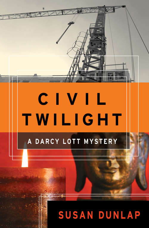 Book cover of Civil Twilight: A Darcy Lott Mystery