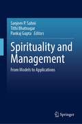 Spirituality and Management: From Models to Applications