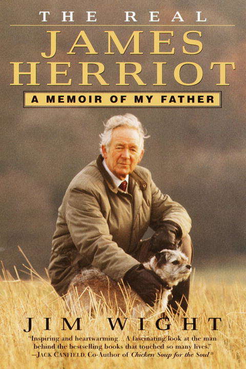 Book cover of The Real James Herriot: A Memoir of My Father
