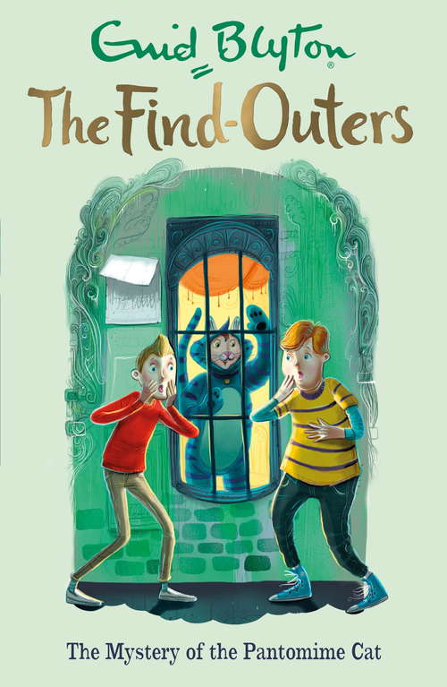 Book cover of The Mystery of the Pantomime Cat (The Find-Outers Book 7)