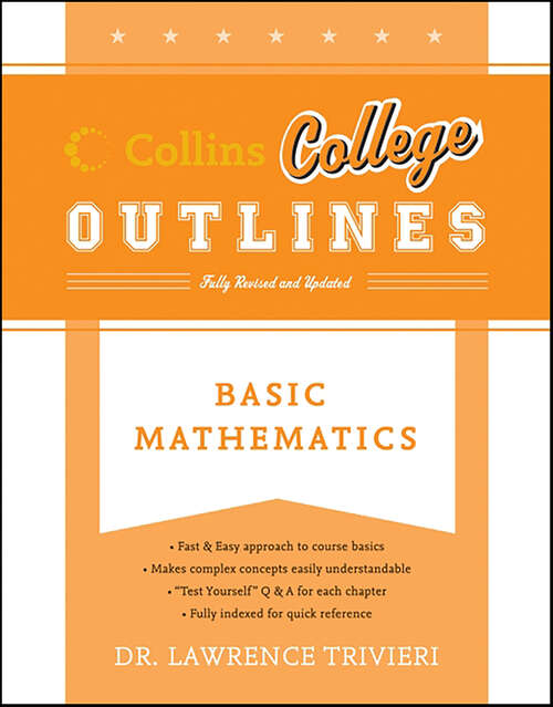Book cover of Basic Mathematics (Collins College Outlines)