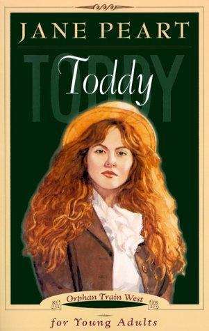 Book cover of Toddy (Orphan Train West)