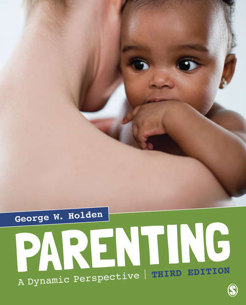 Book cover of Parenting: A Dynamic Perspective (Third Edition)