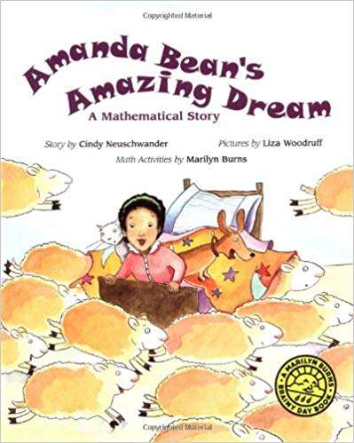 Book cover of Amanda Bean's Amazing Dream: A Mathematical Story