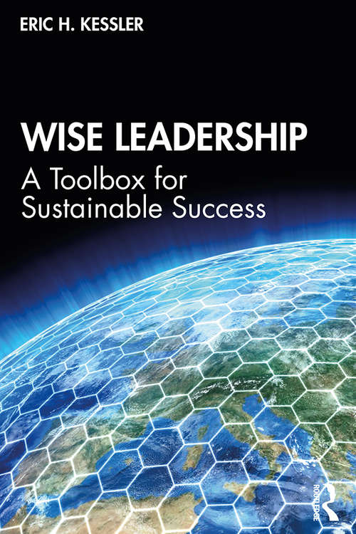 Book cover of Wise Leadership: A Toolbox for Sustainable Success