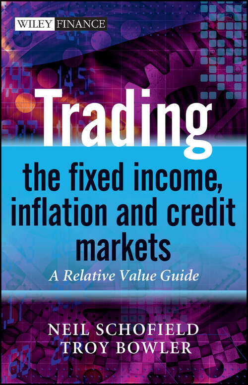Book cover of Trading the Fixed Income, Inflation and Credit Markets
