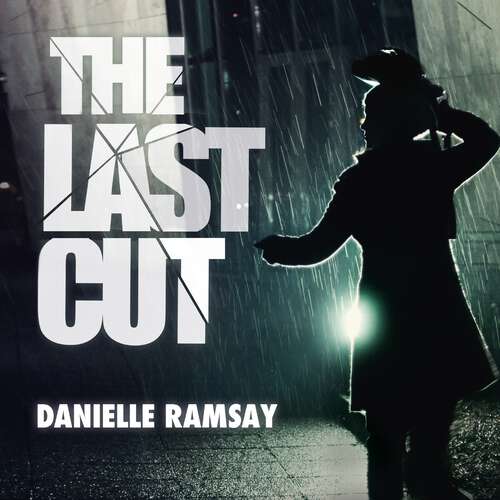 Book cover of The Last Cut: a terrifying serial killer thriller that will grip you