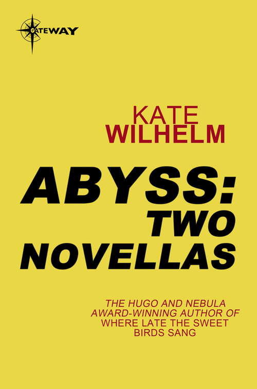 Abyss: Two Novellas