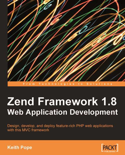 Book cover of Zend Framework 1.8 Web Application Development