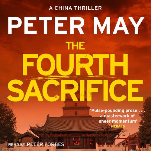 Book cover of The Fourth Sacrifice: A gripping hunt for the truth in this exciting mystery thriller (The China Thrillers Book 2) (China Thrillers #2)