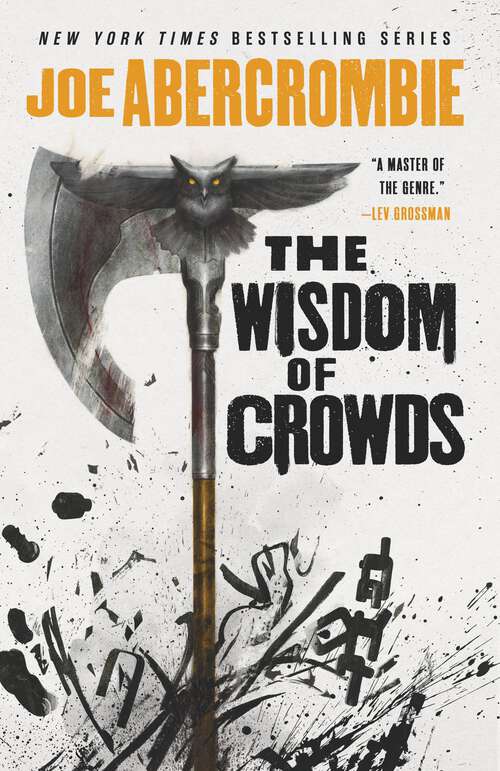 Book cover of The Wisdom of Crowds (The Age of Madness #3)