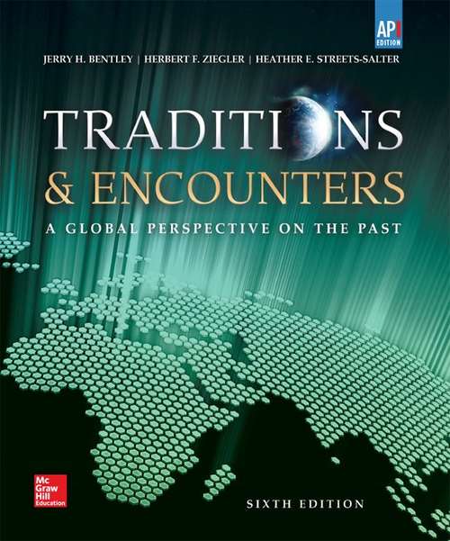 Book cover of Traditions & Encounters: A Global Perspective on the Past (Sixth Edition)