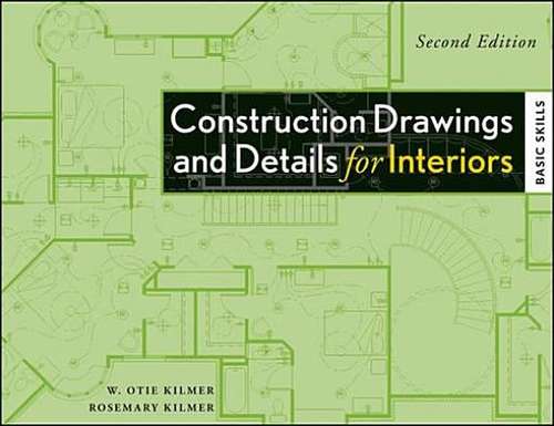 Book cover of Construction Drawings and Details for Interiors: Basic Skills