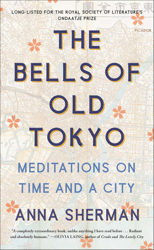 Book cover of The Bells of Old Tokyo: Meditations on Time and a City