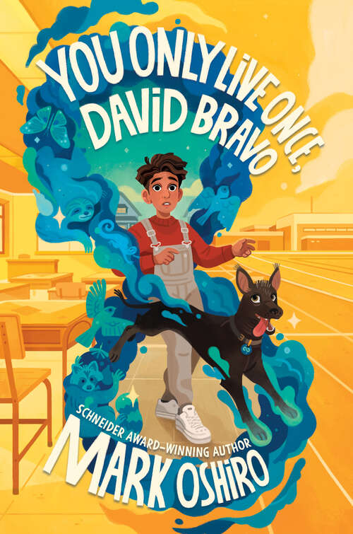 Book cover of You Only Live Once, David Bravo