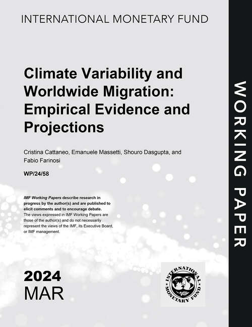 Book cover of Climate Variability and Worldwide Migration: Empirical Evidence and Projections (Imf Working Papers)