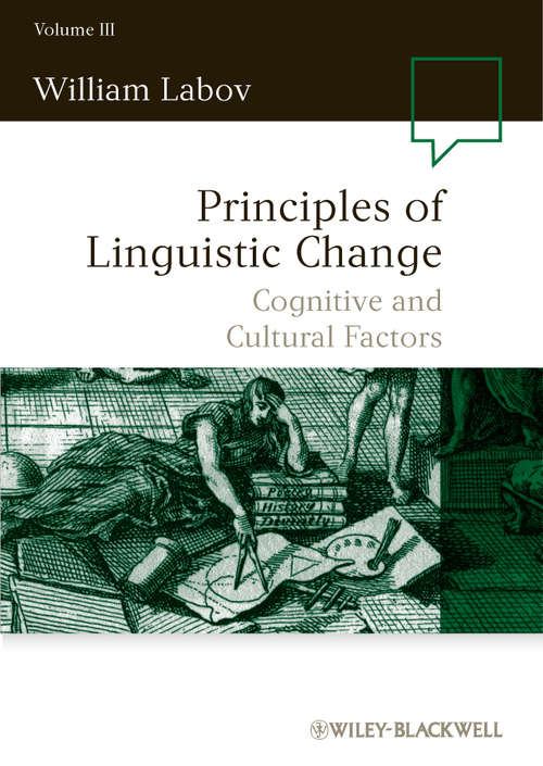 Book cover of Principles of Linguistic Change, Cognitive and Cultural Factors