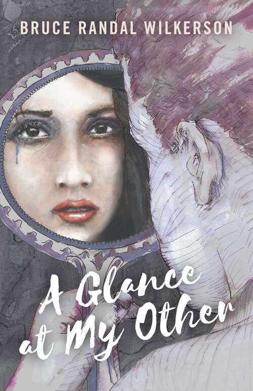 Book cover of A Glance at My Other