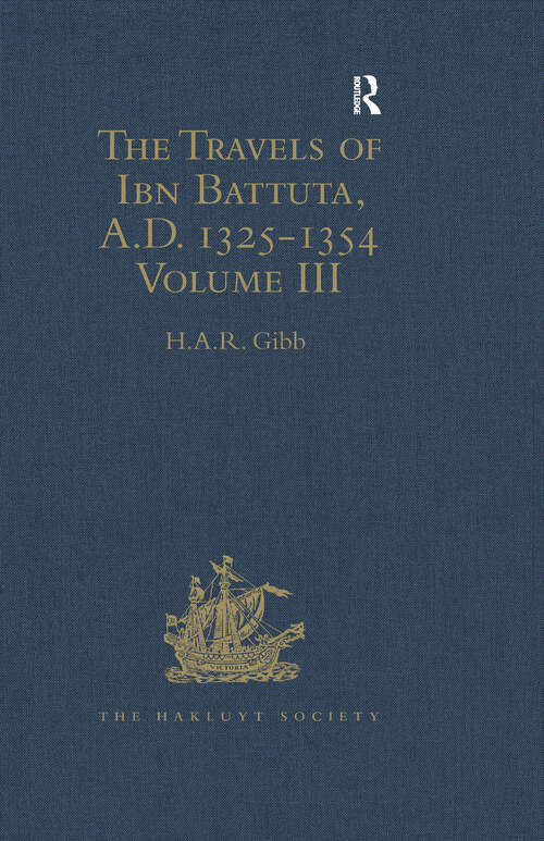 Book cover of The Travels of Ibn Battuta, A.D. 1325-1354: Volume I